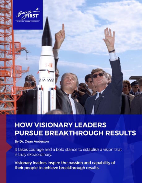 How Visionary Leaders Pursue Breakthrough Results